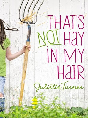 cover image of That's Not Hay in My Hair